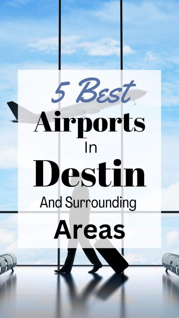 Airports in Destin